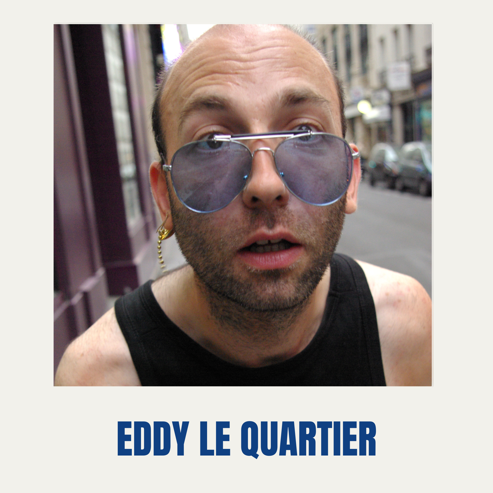 Eddy le quartier